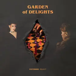  - Garden Of Delights