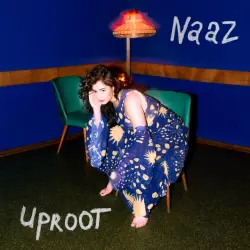 NAAZ - UPROOT