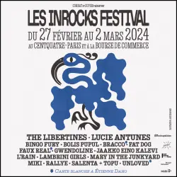  - LES INROCKS FESTIVAL