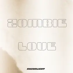  - ZOMBIE LOVE