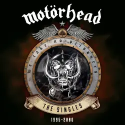 MOTÖRHEAD - WE TAKE NO PRISONERS