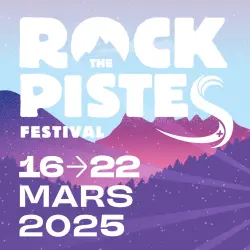 ROCK THE PISTES 2025 - Edition 2025