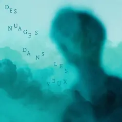 CANCRE - Des nuages dans les yeux