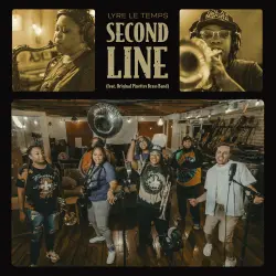 LYRE LE TEMPS - SECOND LINE FT. ORIGINAL PINETTES BRASS BAND