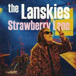 THE LANSKIES - Strawberry Lane