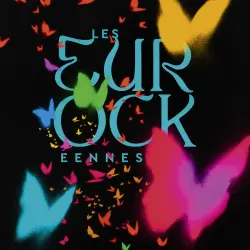 LES EUROCKÉENNES - Edition 2026