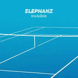 ELEPHANZ - Invisible