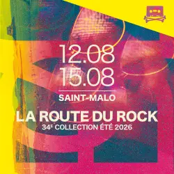 LA ROUTE DU ROCK - Edition 2026