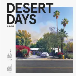 H-BURNS - DESERT DAYS