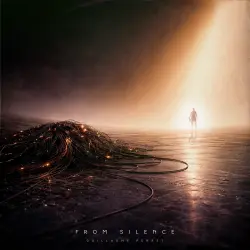 GUILLAUME PERRET - FROM SILENCE