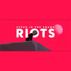  - Riots