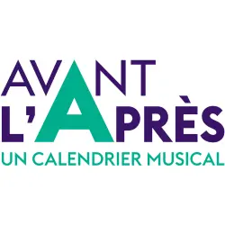  - AVANT L’APRÈS - Calendrier Musical