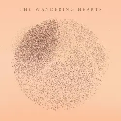  - The Wandering Hearts