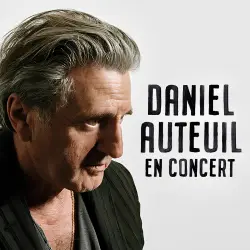 DANIEL AUTEUIL - Daniel Auteuil en concert
