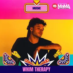 WHIM THERAPY - MaMA Festival